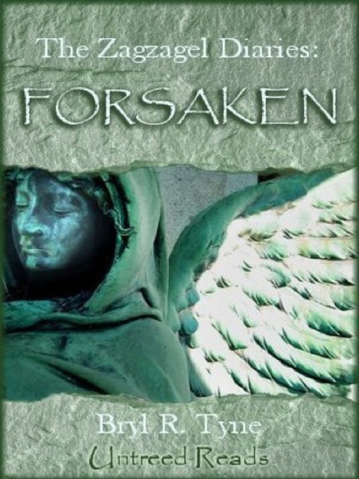 Forsaken (eBook): The Zagzagel Diaries Series, Book 1